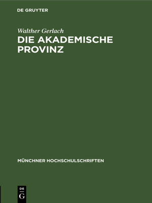 cover image of Die akademische Provinz